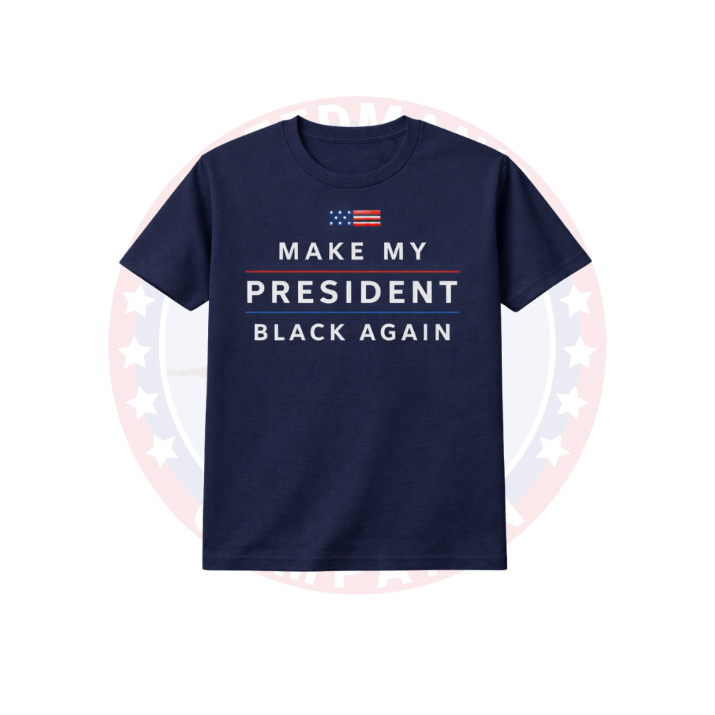 Men's Make My President Black Again Statement Tee
